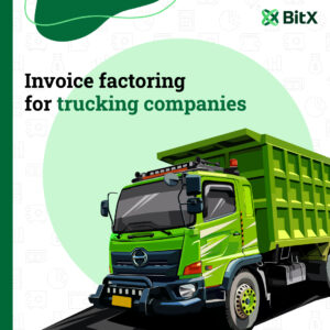 Invoice Factoring for Trucking Companies