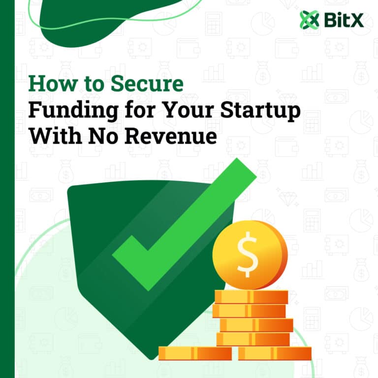How to secure funding for your startup with no revenue