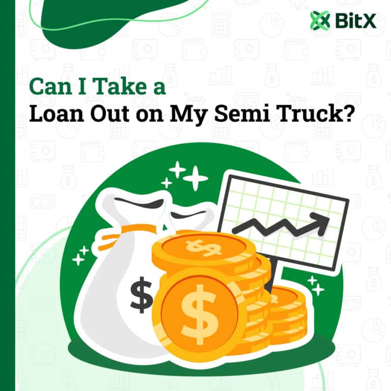 Can I Take a Loan Out on My Semi Truck