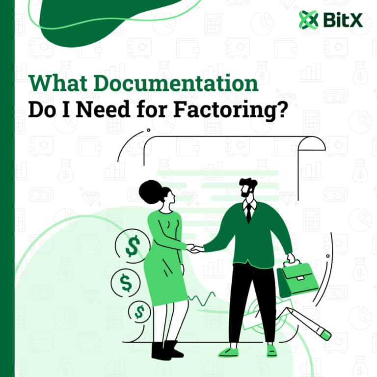 What Documentation Do I Need for Factoring?