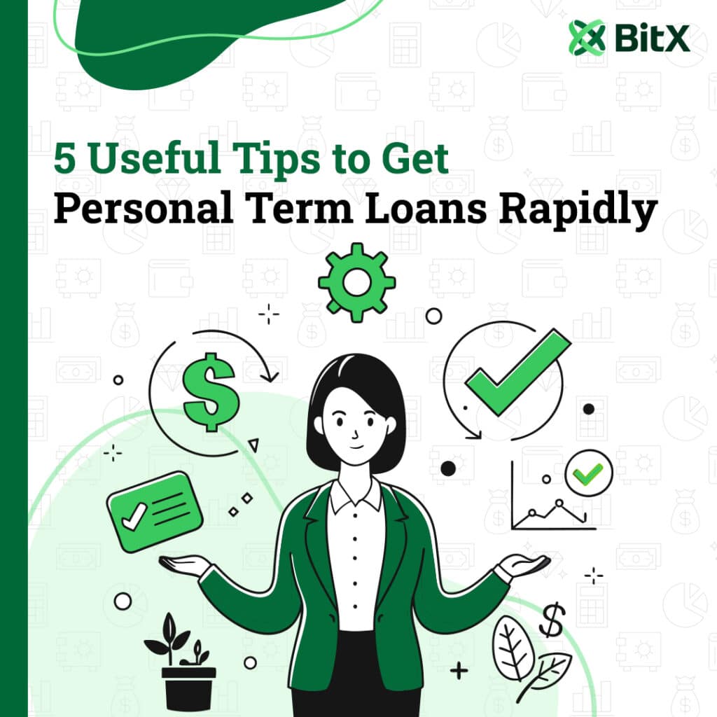 5 Useful Tips to Get Personal Term Loans Rapidly