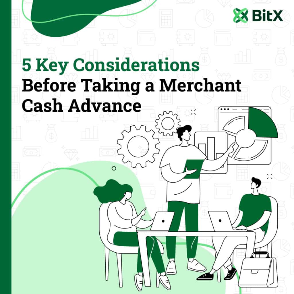 5 Key Considerations Merchant Cash Advance