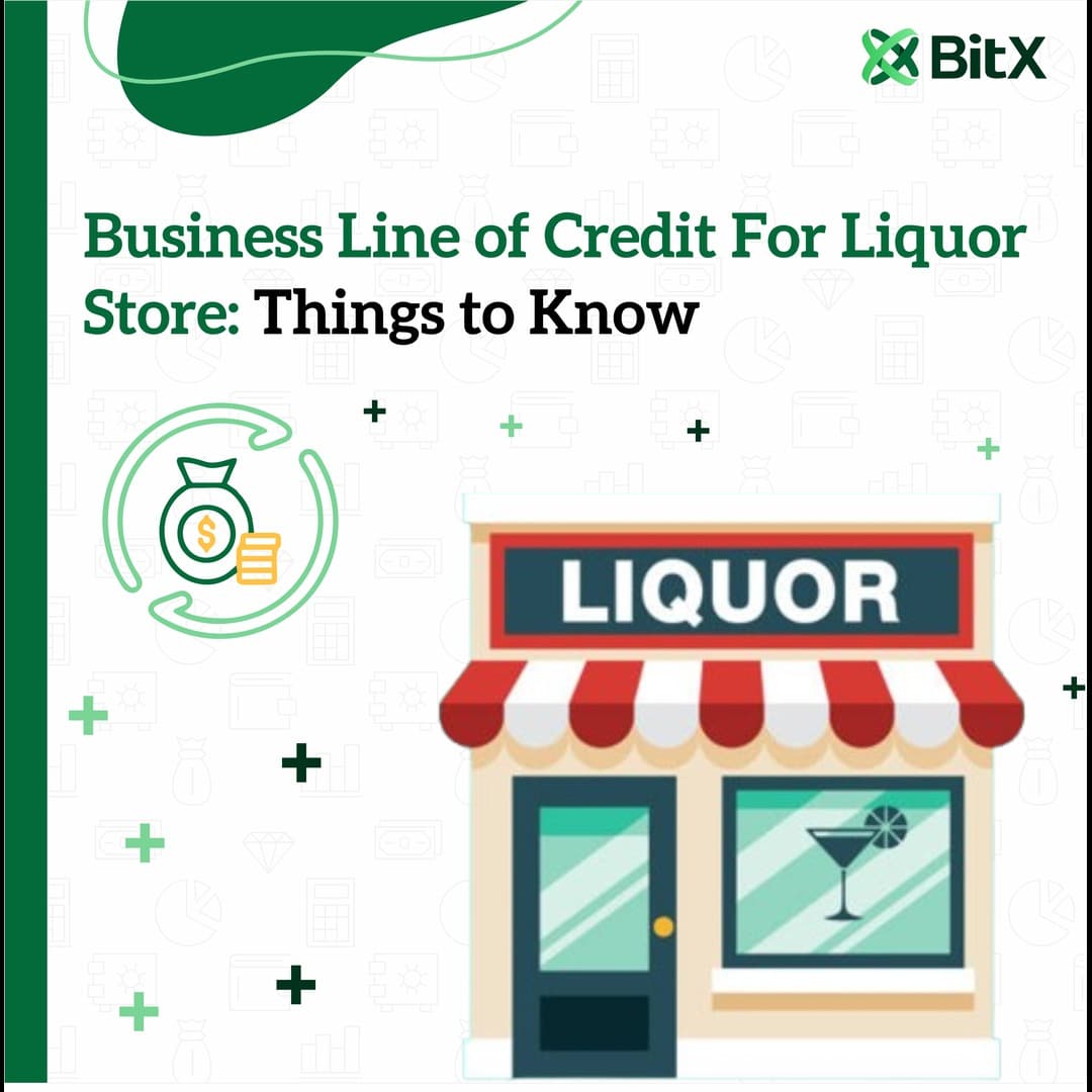Business Line of Credit For Liquor Store Things to Know