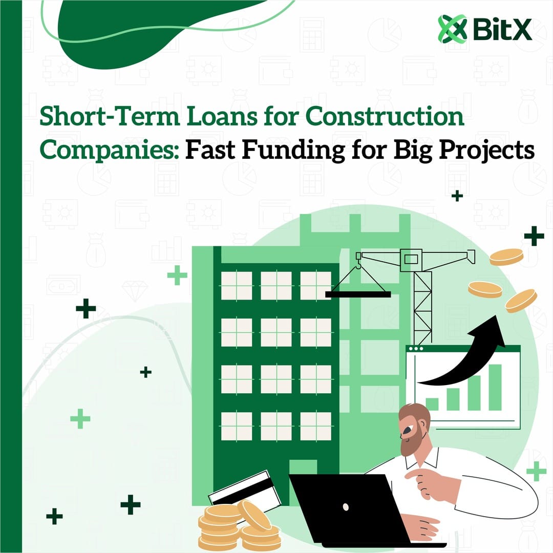 Short-Term Loans for Construction Companies Fast Funding for Big Projects