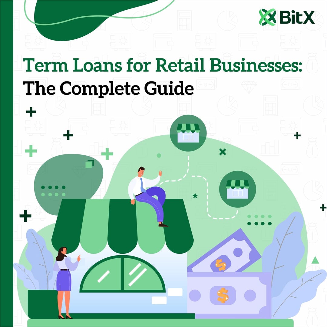 Term Loans for Retail Businesses The Complete Guide