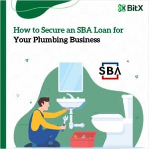 How to Secure an SBA Loan for Your Plumbing Business
